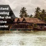 Thailand Traveling Tips for the Active Traveler